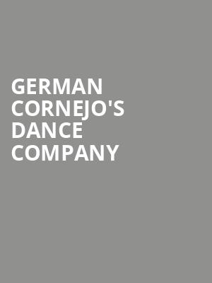 German Cornejo's Dance Company at Peacock Theatre